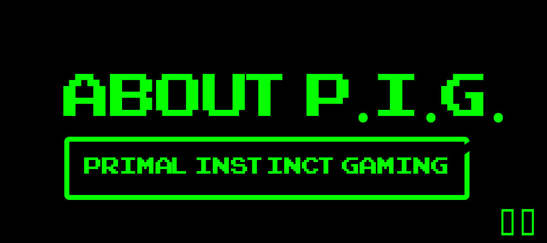 Primal Instinct Gaming Community
